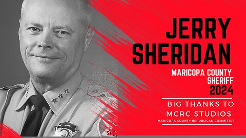 Jerry Sheridan Maricopa Sheriff Candidate 2024