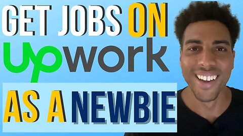 How to Start Working on UpWork with any Skill Set in 2022 (FOR BEGINNERS)