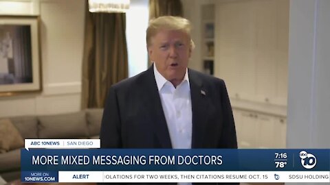 More mixed messages from doctors on President Trump's COVID-19 treatment