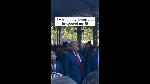 I was filming Trump and he spotted me 🥳