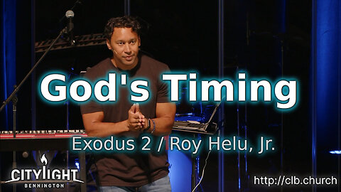 God's Timing / Exodus 2 / Roy Helu, Jr.