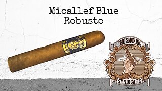 The Smoking Syndicate: Micallef Blue Robusto