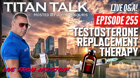 Titan Talk with John Tsikouris | Live Q&A from Houston! TRT, L-Carnitine + ECA Stack Plus and More!