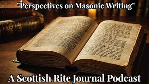 From the Pages of Amicus Illuminismi- "Perspectives on Masonic Writing"