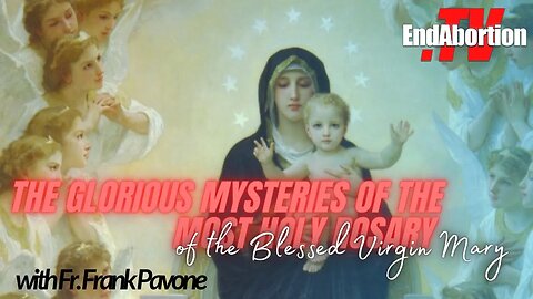 The Glorious Mysteries of the Most Holy Rosary of the Blessed Virgin Mary and Divine Mercy Chaplet