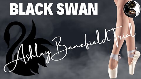 Black Swan Trial – FL. v Ashley Benefield Day Four (Pt. 2)