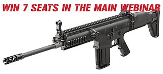 FN SCAR® 17S NRCH MINI #1 FOR 7 SEATS IN THE MAIN WEBINAR