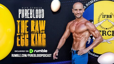 PUREBLOOD PODCAST | THE RAW EGG KING