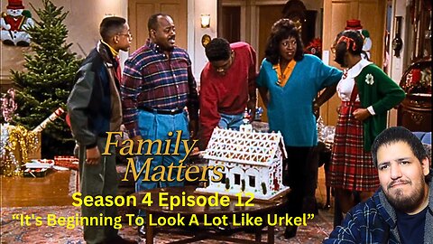 Family Matters | Season 4 Episode 12 | Reaction