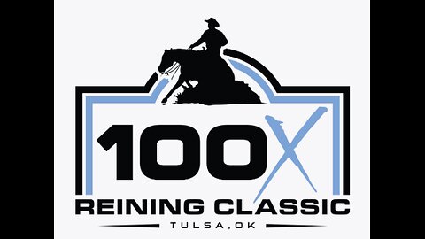 2024 100X Reining Classic | Saturday, August 31st | Start Time: 5:45 pm EST