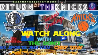 🏀KNICKS VS Dallas Mavericks LIVE🍿WATCH-ALONG KNICK FANS Party /RETURN OF THE KNICKS PODCAST