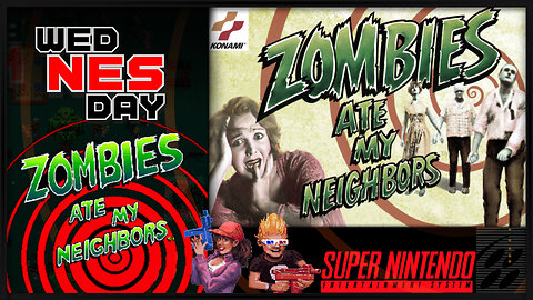 wedNESday - Zombies Ate My Neighbors (SNES)