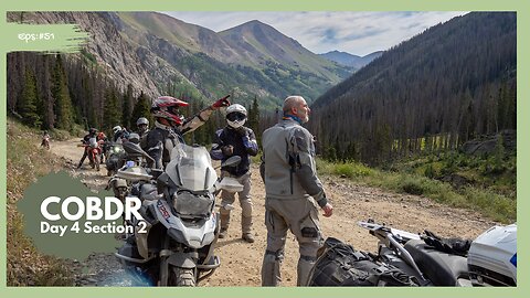 Colorado Backcountry Discovery Route Section 2 COBDR Day 4