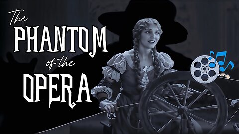 The Phantom of the Opera - 1925 (Bizet | HD): Directed by Rupert Julian