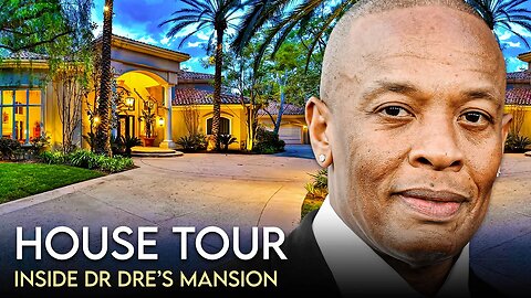 Dr. Dre | House Tour | $6 Million Calabasas Mansion & More