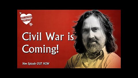 Neil Oliver: Civil War Is Coming! – Episode 33 season 2