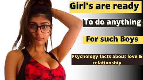 Girls are Ready to Do anything For Such Boys |Psychology fact about Girls and Boys|