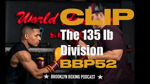 CLIP BBP52 - JHON "HOLLYWOOD" MATOS - THE 135-lb DIVISION