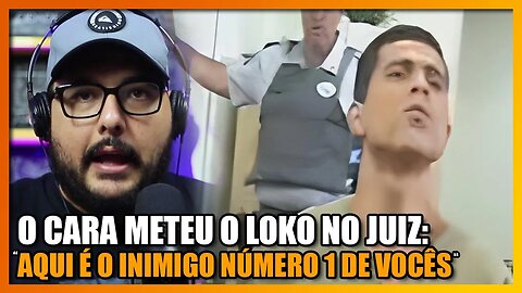 JOEL PAVIOTTI REAGE A CHEFÃO DO CR1M3 INTIMANDO JUIZ DURANTE AUDIÊNCIA