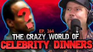 The Crazy World of Celebrity Dinners | Hate To Break It To Ya w/ Jamie Kennedy Ep. 164