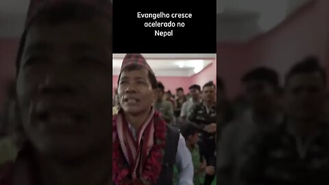 Evangelho cresce no Nepal #nepal #missões