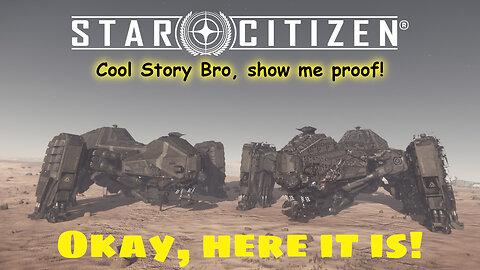 Here's your Cool Story Bro! | Star Citizen 3.24