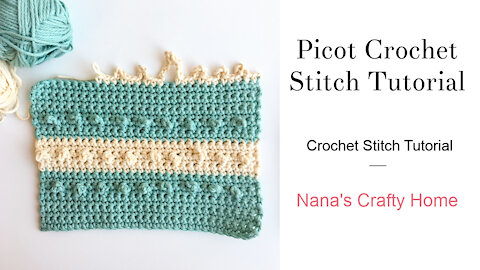 Picot Crochet Stitch Tutorial