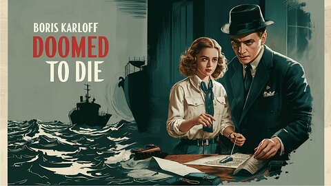 DOOMED TO DIE (1940) Boris Karloff, Marjorie Reynolds & Grant Withers | Crime, Drama | COLORIZED