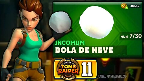 Tomb Raider Reloaded | Parte 11 | Bola de Neve