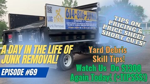 A day in the Life of Junk Removal #69! Great tips for doing yard debris and MORE! We do 6 Jobs Today