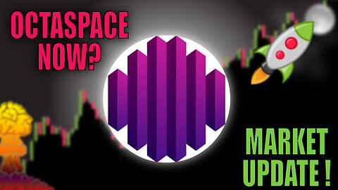 📢 OCTASPACE: FOMO or Wait?! [prediction, strategy, and analysis]👀 Buy SPACE now?