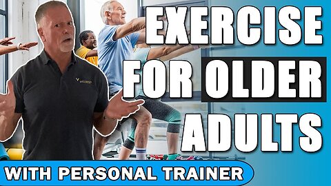 Exercise For Older Adults