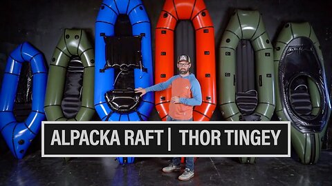 EP. 783: ALPACKA RAFT | THOR TINGEY