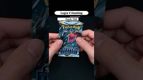 #Packopening 143 #Silvertempest - Hunting the alt Lugia V #pokemon #pokemoncards #pokemontcg #daily