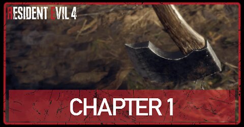 i completed chapter 1| RESIDENT EVIL 4 REMAKE - Walkthrough Gameplay - Chapter 1