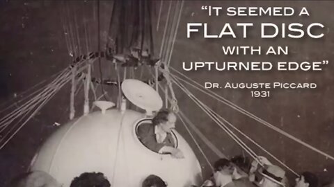 Professor Auguste Piccard - It Seemed A Flat Disc With An Upturned Edge - First High Alt. Balloon