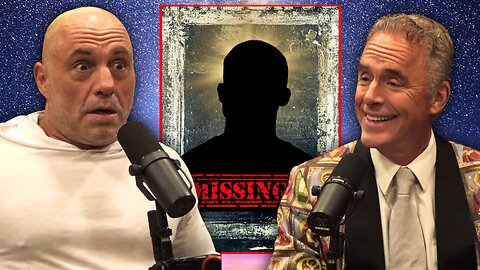 The Missing Person in The Gospel of Jordan Peterson and Joe Rogan.