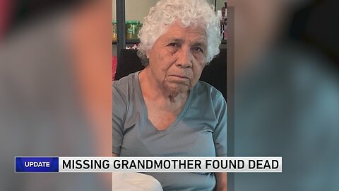 Body found of missing grandmother with dementia last seen on Southwest Side