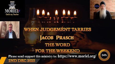 Word for the Weekend - When Judgement Tarries