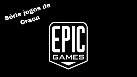 Jogos que ganhei da Epic Games ( KAO KANGORO)