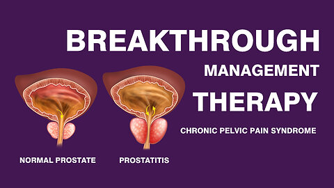 Prostatitis Treatment: Male Chronic Pelvic Pain Syndrome Shockwave Treatment