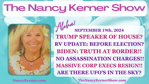 Trump: Speaker/House? RV Update-Biden Border Truth! No Assassination Charges! CEO’s Resigning-UFO’s?