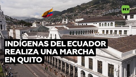 Confederación de Nacionalidades Indígenas del Ecuador realiza una marcha en Quito