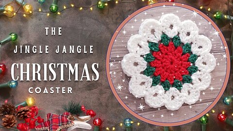 The Jingle jangle crochet Christmas coaster