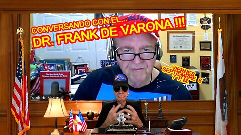 CONVERSANDO CON FRANK DE VARONA - 09.06 - 7 PM