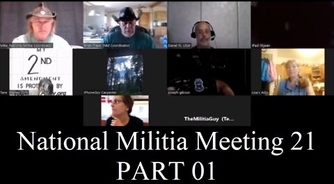 National Militia Meeting 21 - PART 01