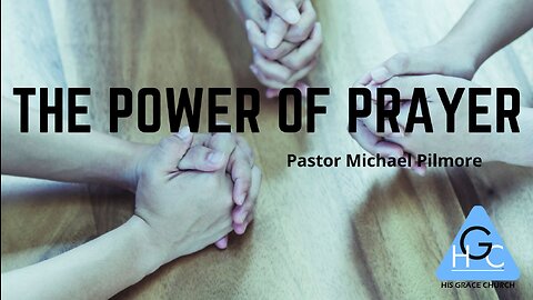 The Power of Prayer