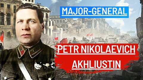 Biography of Major-General Petr Nikolaevich Akhliustin (1896-1941)