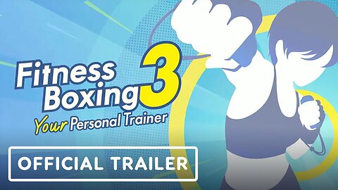 Fitness Boxing 3: Your Personal Trainer - Official Announcement Trailer | Nintendo Direct 2024