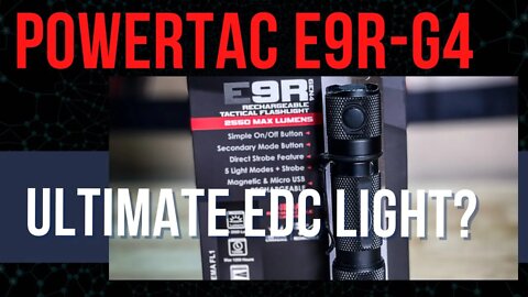 PowerTac E9R G4 #edc #powertac #flashlight